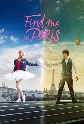 Me Encontra em Paris - 2ª Temporada Completa Torrent Download Mais Baixado