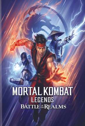 Mortal Kombat Legends - A Batalha dos Reinos Legendado Torrent Download Mais Baixado