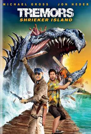 O Ataque dos Vermes Malditos 7 -Tremors: Shrieker Island  Legendado Torrent Download Mais Baixado