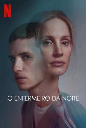 O Enfermeiro da Noite Torrent Download Mais Baixado