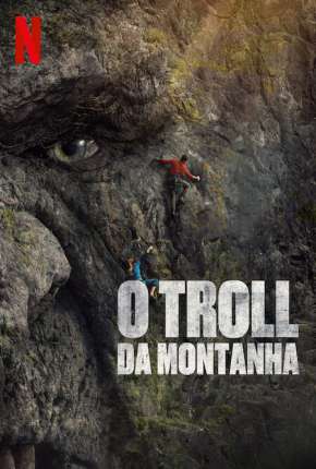 O Troll da Montanha Torrent Download Mais Baixado