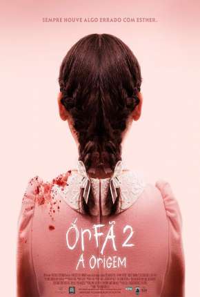 Órfã 2 - A Origem Torrent Download Mais Baixado