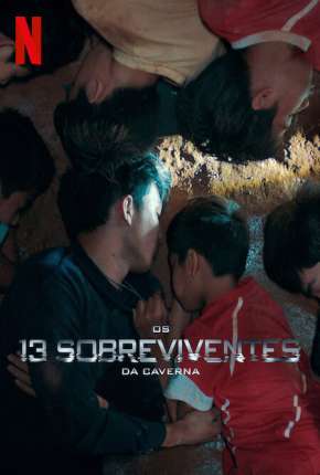 Os 13 Sobreviventes da Caverna Torrent Download Mais Baixado