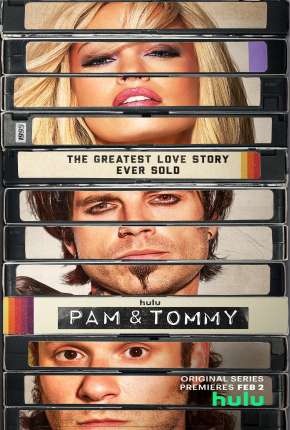 Pam e Tommy - 1ª Temporada Torrent Download Mais Baixado