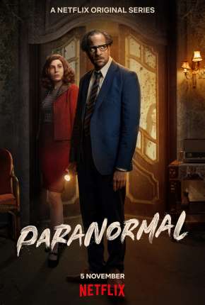 Paranormal - 1ª Temporada Completa Torrent Download Mais Baixado