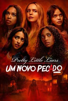 Pretty Little Liars - Um Novo Pecado - 1ª Temporada Legendada Torrent Download Mais Baixado