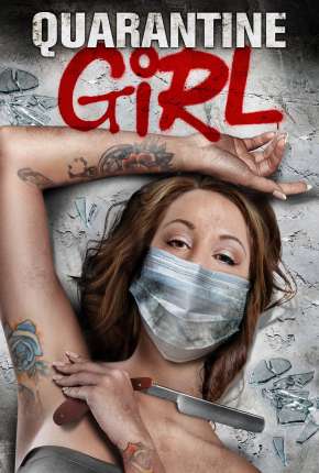 Quarantine Girl - Legendado Torrent Download Mais Baixado