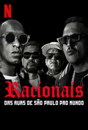 Racionais MCs - Das Ruas de São Paulo pro Mundo