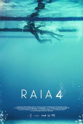 Raia 4 Torrent Download Mais Baixado