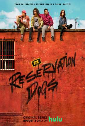 Reservation Dogs - 1ª Temporada Legendada Torrent Download Mais Baixado