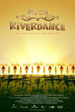 Riverdance - Uma Aventura Dançante Torrent Download Mais Baixado