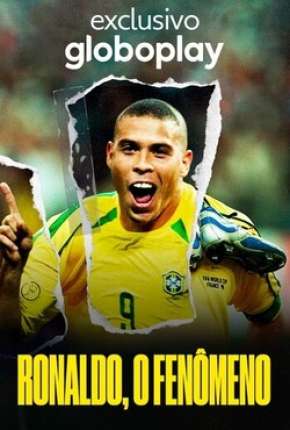 Ronaldo, O Fenômeno Torrent Download Mais Baixado