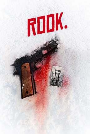 Rook - Legendado Torrent Download Mais Baixado