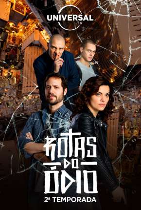 Rotas do Ódio - 1ª Temporada Completa Torrent Download Mais Baixado