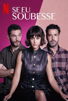 Se Eu Soubesse - 1ª Temporada Completa Legendada Torrent Download Mais Baixado