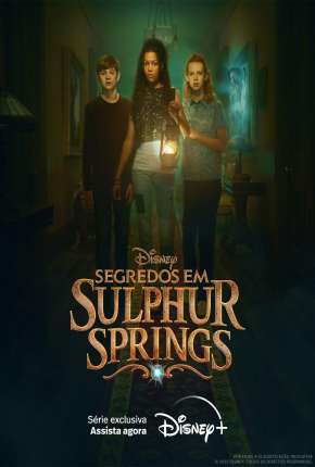 Segredos em Sulphur Springs - 1ª Temporada Completa