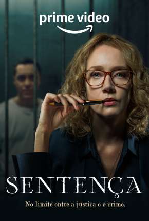 Sentença - 1ª Temporada Completa Torrent Download Mais Baixado