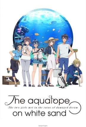 Shiroi Suna no Aquatope - Legendado Torrent Download Mais Baixado