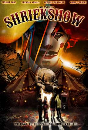 Shriekshow - Legendado Torrent Download Mais Baixado