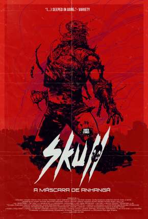 Skull - A Máscara de Anhangá Torrent Download Mais Baixado