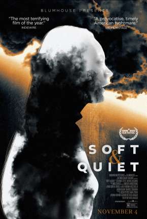 Soft & Quiet - Legendado Torrent Download Mais Baixado