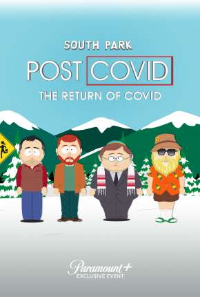 South Park Pós-Covid - O Retorno da Covid Legendado