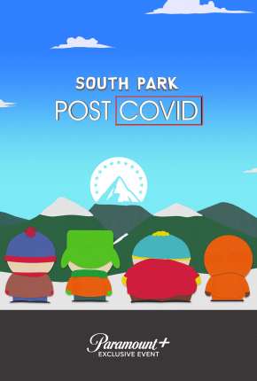 South Park - Post COVID - Legendado