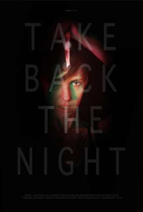 Take Back the Night - Legendado Torrent Download Mais Baixado