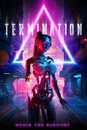 Termination - Legendado Torrent Download Mais Baixado