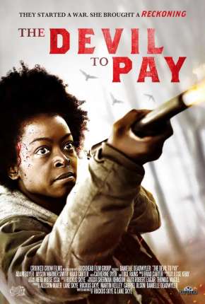 The Devil to Pay - Legendado Torrent Download Mais Baixado