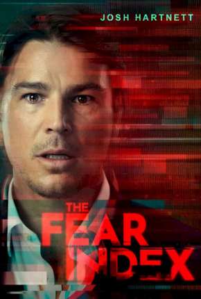 The Fear Index - 1ª Temporada Completa Legendada