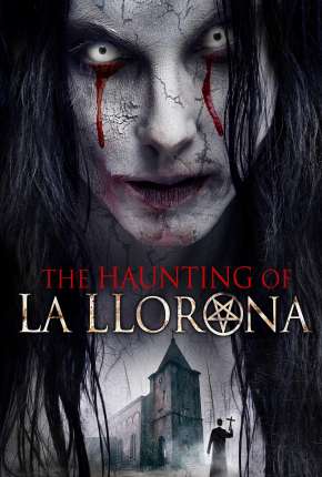 The Haunting of La Llorona - Legendado