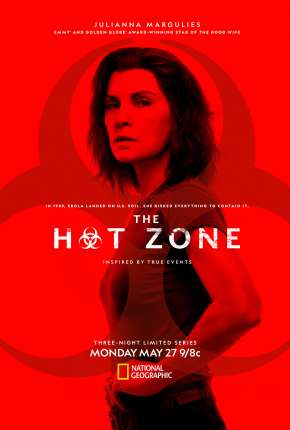 The Hot Zone - A História do Ebola - 1ª Temporada Completa Torrent Download Mais Baixado