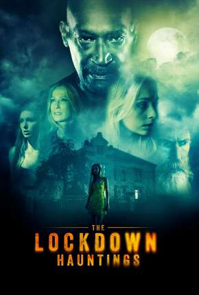 The Lockdown Hauntings - Legendado