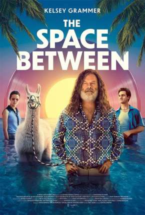 The Space Between - Legendado