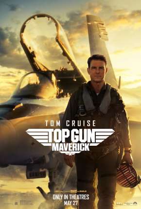 Top Gun - Maverick Torrent Download Mais Baixado