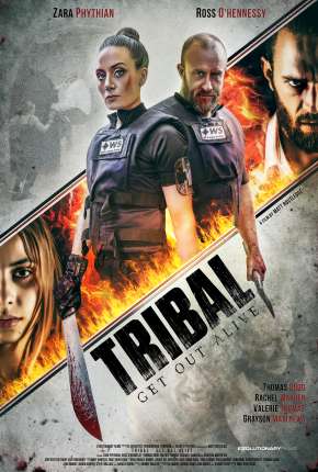 Tribal Get Out Alive - Legendado Torrent Download Mais Baixado