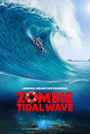 Tsunami Zumbi Torrent Download Mais Baixado