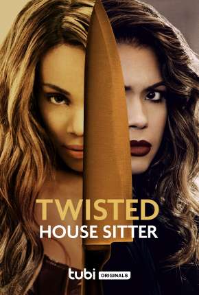 Twisted House Sitter - Legendado