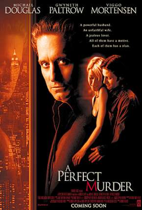 Um Crime Perfeito - A Perfect Murder