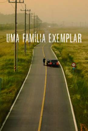 Uma Família Exemplar - 1ª Temporada Legendada