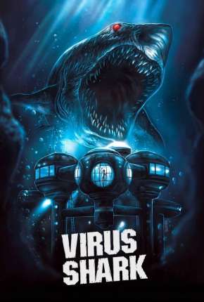 Virus Shark - Legendado Torrent Download Mais Baixado