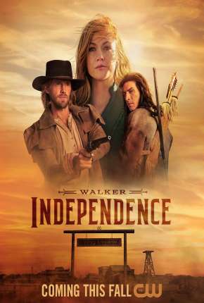 Walker - Independence - 1ª Temporada Legendada