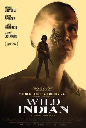 Wild Indian - Legendado