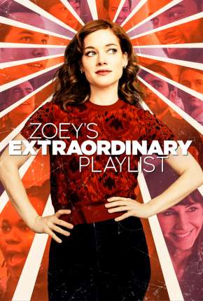 Zoey e Sua Fantástica Playlist - 1ª Temporada Completa Torrent Download Mais Baixado