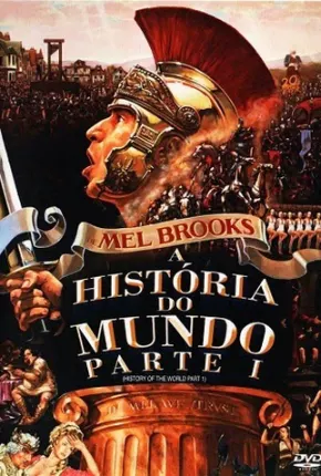 A História do Mundo - Parte I  Download Mais Baixado