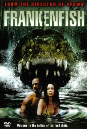 Frankenfish - Criatura Assassina  Download Mais Baixado