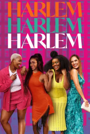 Harlem - 2ª Temporada Legendada Torrent Download Mais Baixado