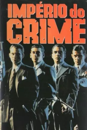 Império do Crime  Download Mais Baixado