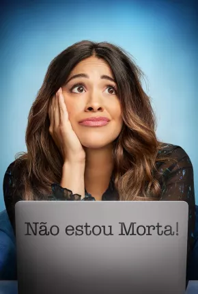 Não Estou Morta - Not Dead Yet 1ª Temporada Legendada Torrent Download Mais Baixado